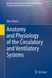 Cover Anatomy and Physiology of the Circulatory and Ventilatory Systems