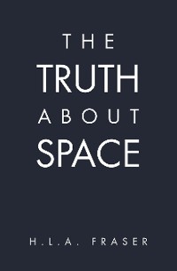 Cover The Truth About Space