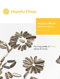 Cover Hopeful Minds Parent's Guide