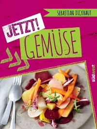 Cover JETZT! Gemüse