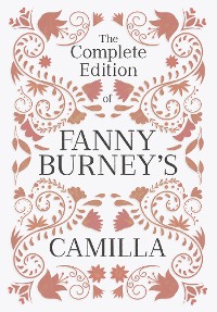 Cover The Complete Edition of Fanny Burney's Camilla