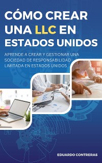 Cover Cómo crear una LLC en Estados Unidos