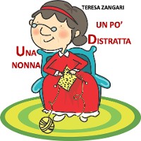 Cover Una nonna un po' distratta