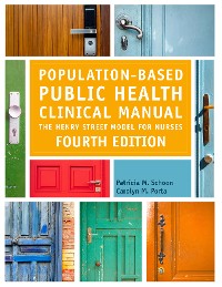 Cover Population-Based Public Health Clinical Manual: The Henry Street Model for Nurses