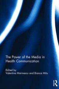 Cover Power of the Media in Health Communication
