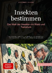 Cover Insekten bestimmen: Die Welt der Insekten im Wald und Terrarium