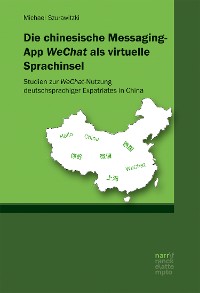 Cover Die chinesische Messaging-App WeChat als virtuelle Sprachinsel