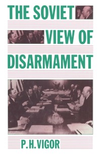Cover Soviet View of Disarmament