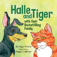 Cover Halle and Tiger with their Bucketfilling Family