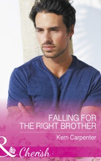 Cover Falling For The Right Brother