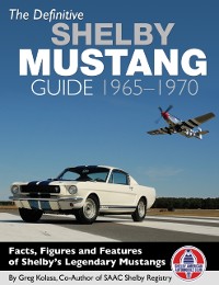 Cover Definitive Shelby Mustang Guide 1965-1970