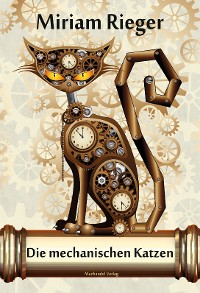 Cover Die mechanischen Katzen