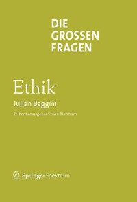Cover Die großen Fragen - Ethik