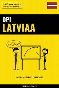 Cover Opi Latviaa - Nopea / Helppo / Tehokas