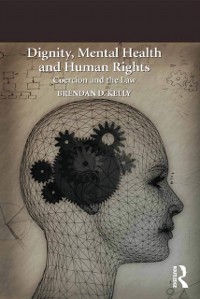 Cover Dignity, Mental Health and Human Rights