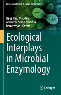 Cover Ecological Interplays in Microbial Enzymology