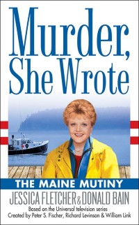 Cover Murder, She Wrote: The Maine Mutiny