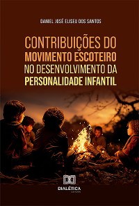 Cover Contribuições do Movimento Escoteiro no desenvolvimento da personalidade infantil