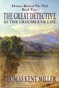 Cover Great Detective at the Crucible of Life