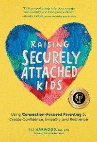 Cover Raising Securely Attached Kids