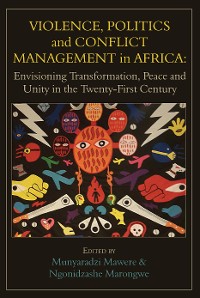 Cover Violence, Politics and Conflict Management in Africa