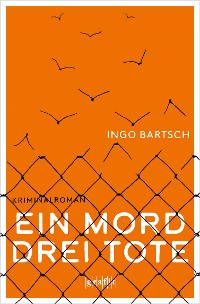 Cover Ein Mord – drei Tote