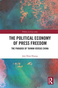 Cover Political Economy of Press Freedom