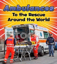 Cover Ambulances to the Rescue Around the World