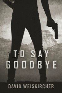 Cover To Say Goodbye
