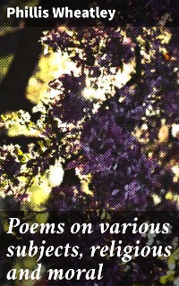 Cover Poems on various subjects, religious and moral