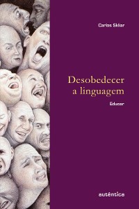 Cover Desobedecer a linguagem