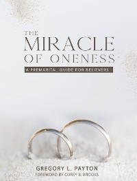Cover The Miracle of Oneness
