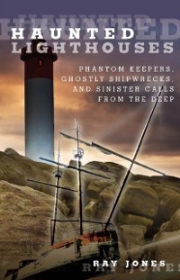 Cover Haunted Lighthouses