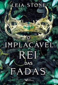 Cover O implacável rei das fadas