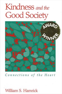 Cover Kindness and the Good Society