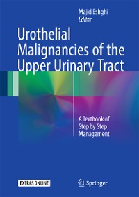 Cover Urothelial Malignancies of the  Upper Urinary Tract