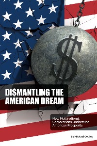 Cover Dismantling the American Dream
