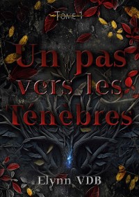 Cover Un pas vers les Ténèbres