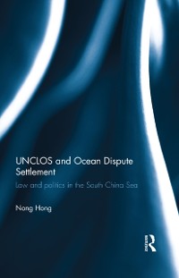Cover UNCLOS and Ocean Dispute Settlement