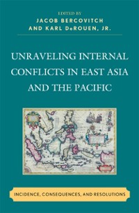 Cover Unraveling Internal Conflicts in East Asia and the Pacific