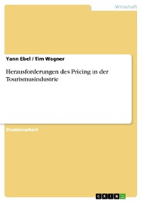 Cover Herausforderungen des Pricing in der Tourismusindustrie