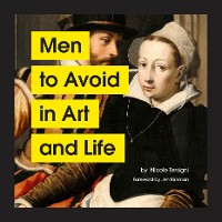 Cover Men to Avoid in Art and Life