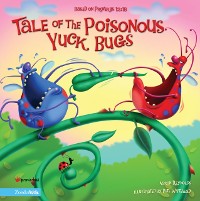 Cover Tale of the Poisonous Yuck Bugs