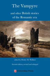 Cover Vampyre and other British stories of the Romantic era, 2nd edition, revised and enlarged