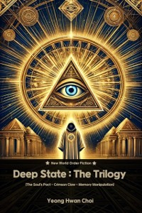 Cover Deep State : The Trilogy