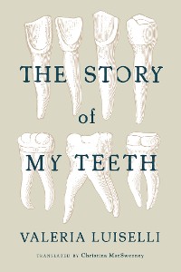 Cover The Story of My Teeth