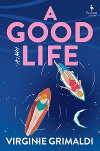 Cover A Good Life
