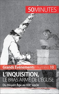 Cover L'inquisition, le bras armé de l'Église