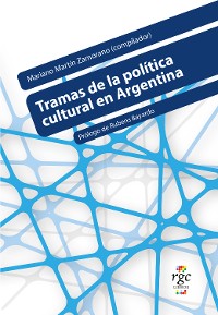 Cover Tramas de la política cultural en Argentina