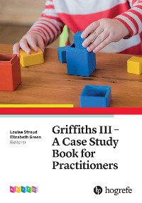 Cover Griffiths III – A Case Study Book for Practitioners
